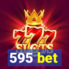 595 bet